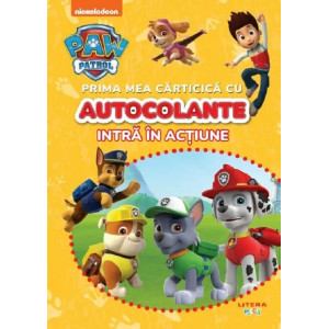 Patrula cățelușilor. Întră în acțiune. Prima mea cărticică cu autocolante