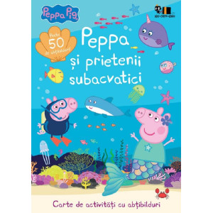 Peppa și prietenii subacvatici Peppa și prietenii subacvatici