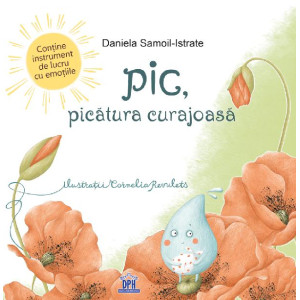Pic, picătura curajoasă
