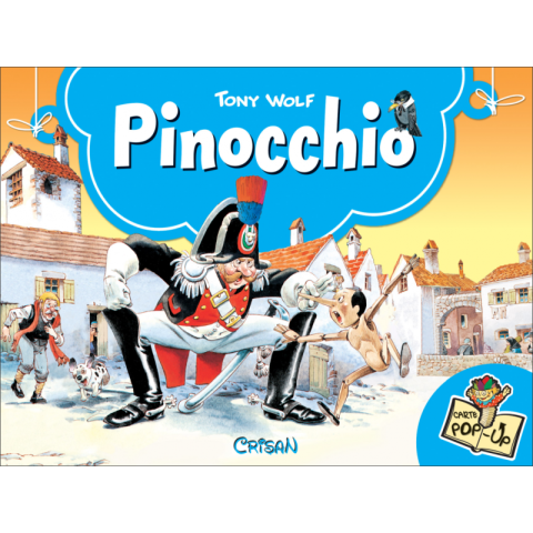 Pinocchio (Poveşti clasice 3D), Tony Wolf