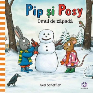 Pip și Posy. Omul de zăpadă