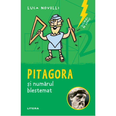 Sclipiri de geniu. Pitagora și numărul blestemat