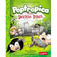 Poptropica. Volumul 3. Societatea Secretă