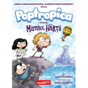 Poptropica. Volumul 1. Misterul hărții