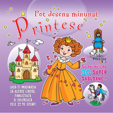 Pot desena minunat PRINȚESE