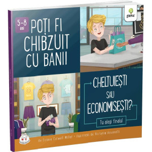 Poți fi chibzuit cu banii. Cheltuiești sau economisești?