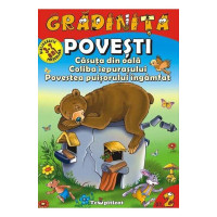 Povești: Căsuța din oală. Coliba iepurașului. Povestea puișorului îngâmfat