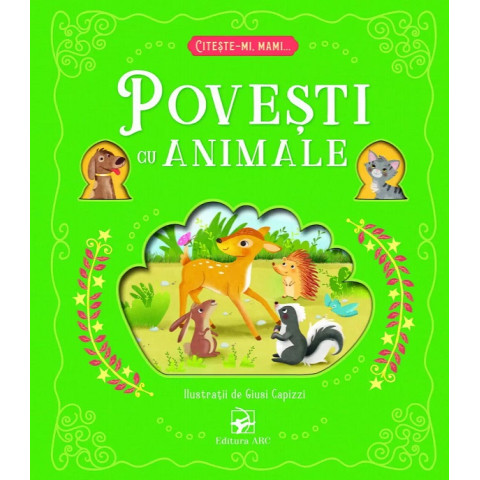 Povești cu animale. Citește-mi, mami...