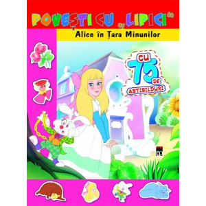 Povești cu lipici - Alice în Țara Minunilor