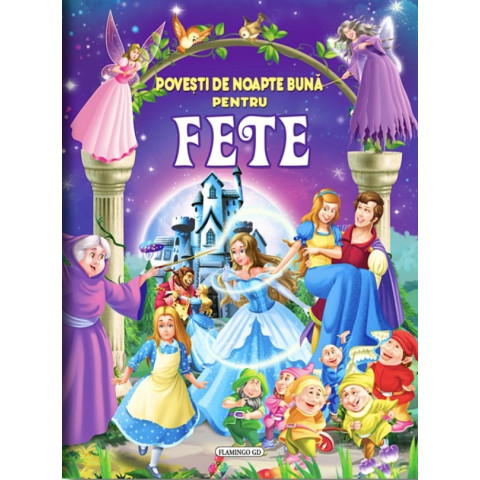 Povești de noapte bună pentru fete