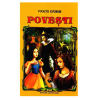 Povești - Frații Grimm