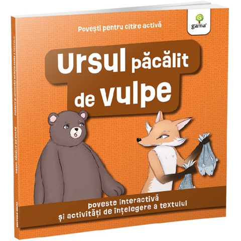 Povești pentru citire activă. Ursul păcalit de vulpe