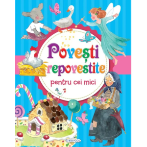 Povești repovestite pentru cei mici