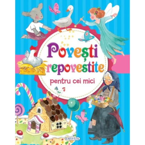 Povești repovestite pentru cei mici