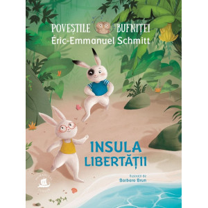 Poveștile bufniței. Insula Libertății