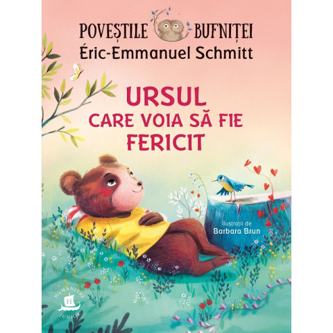 Poveștile bufniței. Ursul care voia să fie fericit