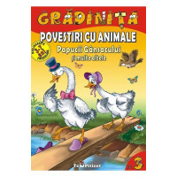 Povestiri cu animale: Papucii gânsacului și multe altele