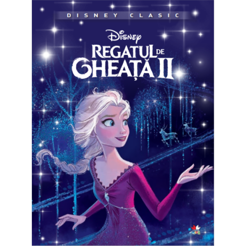 Disney. Regatul de gheaţă II. Povestea filmului (Disney Clasic)