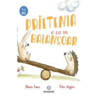 Prietenia e ca un balansoar