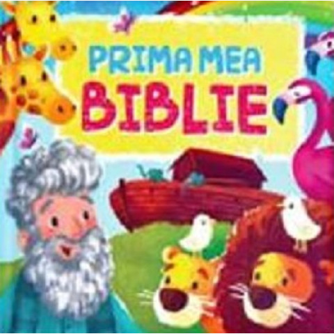 Prima mea Biblie