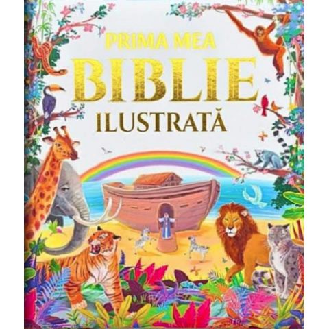 Prima mea Biblie ilustrată