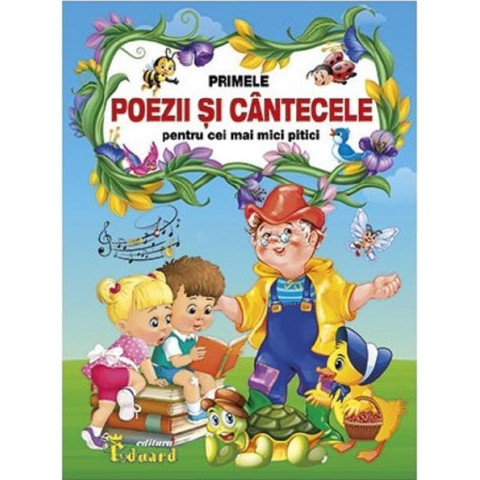 Primele poezii și cântecele pentru cei mai mici pitici