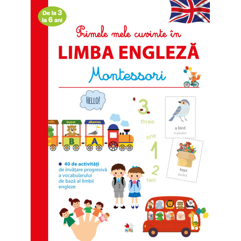 Primele mele cuvinte în limba engleză de la 3 la 6 ani. Montessori
