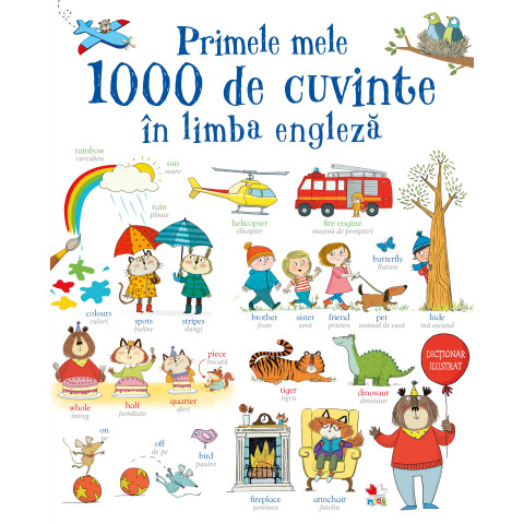 Primele mele 1000 de cuvinte în limba engleză