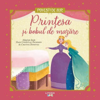 Prințesa și bobul de mazăre. Povești de Aur