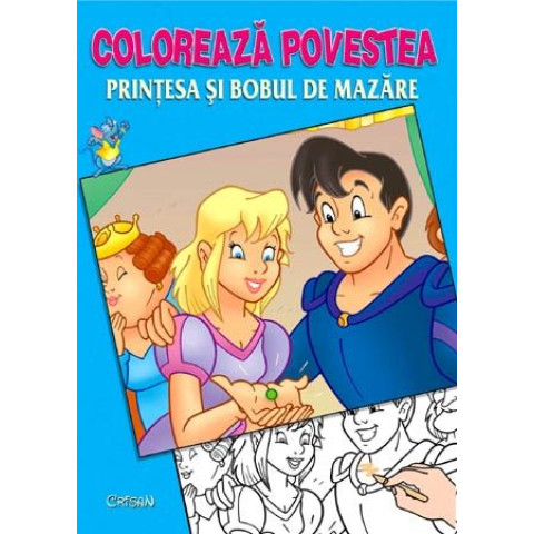 Prinţesa şi bobul de mazăre (Colorează povestea)