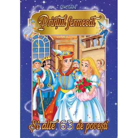 Prințul fermecat. Și alte 63 de povești