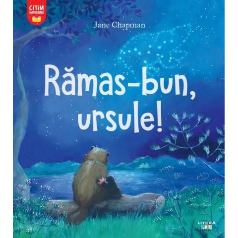 Rămas-bun, ursule!