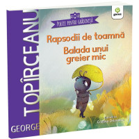 Rapsodii de toamnă. Balada unui greier mic