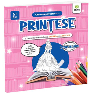Creează povești cu Prințese și dezvoltă-ți creativitatea verbală și artistică