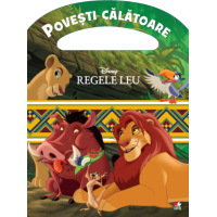 Disney. Regele Leu. Povești călătoare