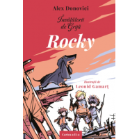 Învățătorii de Grijă. Rocky