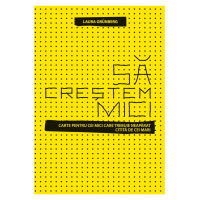 Să creștem mici Să creștem mici