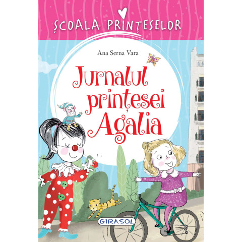 Școala Prințeselor - Jurnalul prințesei Agalia