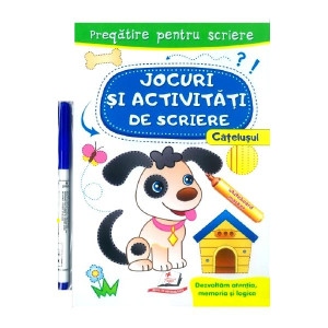 Scrie și șterge. Cățelușul. Jocuri și activități de scriere. Caiet refolosibil + whiteboard marker