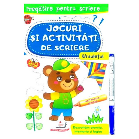 Scrie și șterge. Ursulețul. Jocuri și activități de scriere. Caiet refolosibil + whiteboard marker