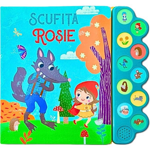 Scufița Roșie. 10 sunete Scufița Roșie. 10 sunete