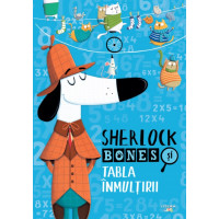 Sherlock Bones și Tabla Înmulțirii Sherlock Bones și Tabla Înmulțirii