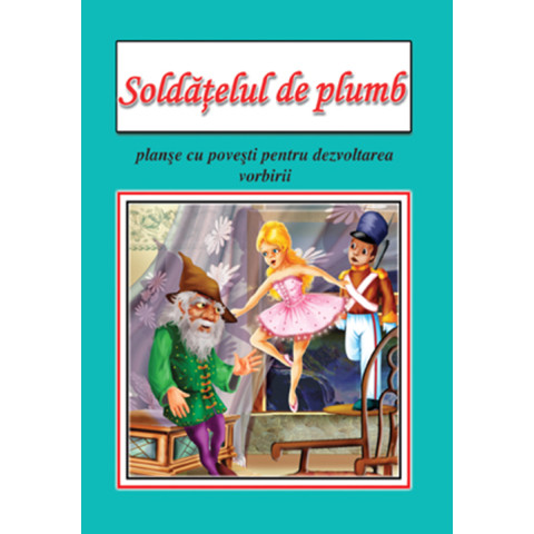 Soldățelul de plumb - planșe