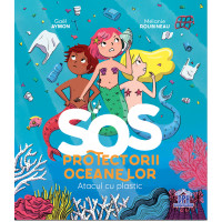 SOS Protectorii oceanelor: Atacul cu plastic