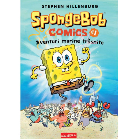 SpongeBob Comics #1. Aventuri marine trăsnite