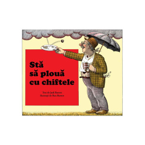 Stă să plouă cu chiftele