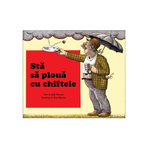 Stă să plouă cu chiftele