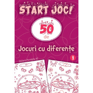 Start joc! 50 de jocuri cu diferențe Vol.1