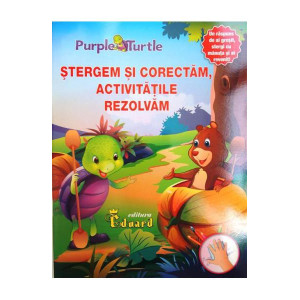 Ștergem și corectăm, activitățile rezolvăm