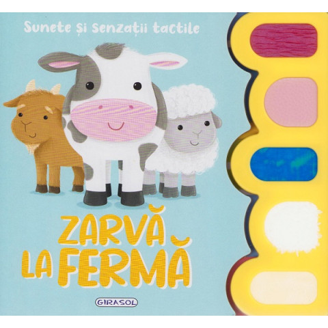 Sunete și senzații tactile. Zarvă la fermă